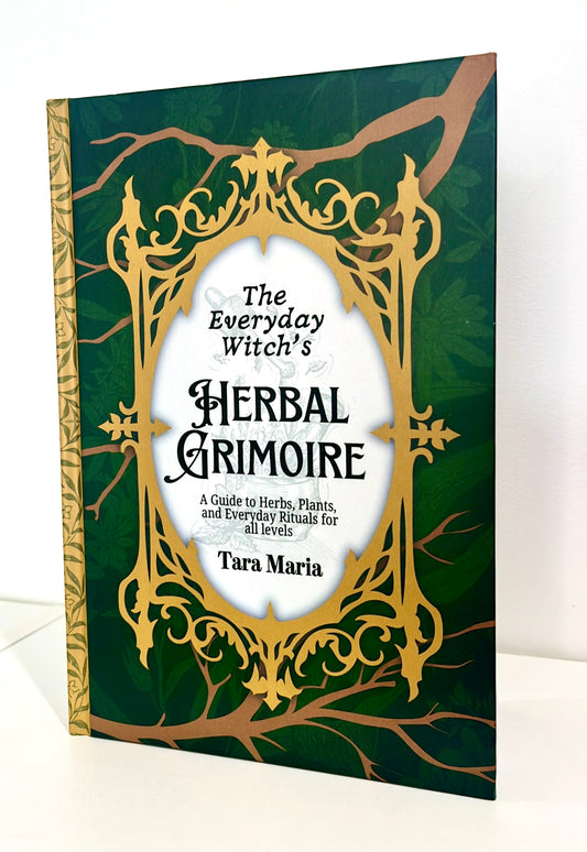 The Everyday Witch’s Herbal Grimoire – Plant Magic, Herbs, Trees & Spells for the Modern Witch